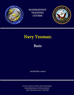Navy Yeoman: Basic - Navedtra 14261a - (Nonresident Training Course)