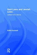 Nazi Laws and Jewish Lives: Letters from Vienna