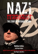 Nazi Terrorist: The Story Of National Action