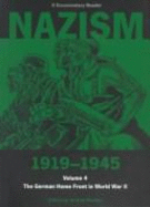 Nazism, 1919-1945 No. 3: A Documentary Reader: Foreign Policy, War and Racial Extermination