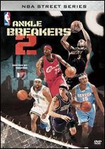 NBA Street Series: Ankle Breakers - Volume 2
