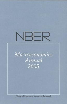 NBER Macroeconomics Annual 2005 - Gertler, Mark (Editor), and Rogoff, Kenneth (Editor)