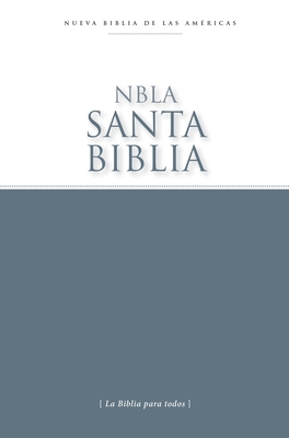Nbla Santa Biblia, Edici?n Econ?mica, Tapa Rstica - Nbla-Nueva Biblia de Las Am?ricas, and Vida