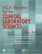 Nca Review for Clinical Laboratory Sciences - Beck, Susan J, PhD, Cls (Nca) (Editor)