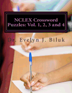 NCLEX Crossword Puzzles: Vol. 1, 2, 3 and 4