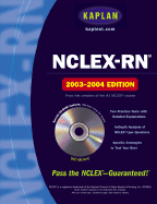 NCLEX-RN 2003-2004 - Irwin, Barbara J, B.S.N., R.N., and Burckhardt, Judith A, PH.D., R.N., and Kaplan (Creator)