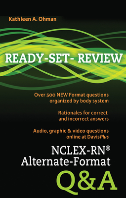 Nclex-Rn(r) Alternate-Format Q&A - Ohman, Kathleen A, Edd, MS, Ccrn, RN