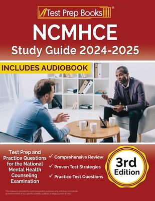 NCMHCE Study Guide: Test Prep and Practice Questions for the National Clinical Mental Health Counseling Examination [3rd Edition] - Rueda, Joshua