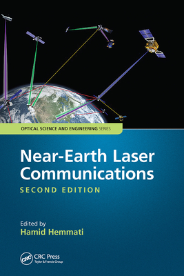 Near-Earth Laser Communications, Second Edition - Hemmati, Hamid (Editor)