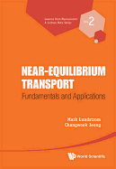 Near-Equilibrium Transport