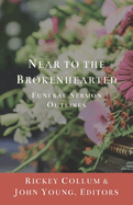 Near to the Brokenhearted