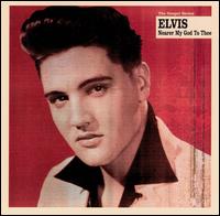Nearer My God to Thee: The Gospel Series - Elvis Presley