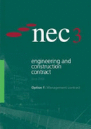 NEC3 Engineering and Construction Contract Option F: Management Contract (June 2005)