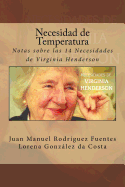 Necesidad de Temperatura: Notas Sobre Las 14 Necesidades de Virginia Henderson