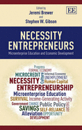 Necessity Entrepreneurs: Microenterprise Education and Economic Development