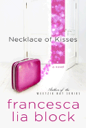 Necklace of Kisses - Block, Francesca Lia
