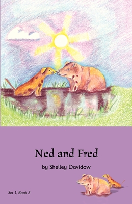 Ned and Fred: Book 2 - 