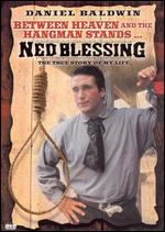 Ned Blessing