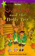 Needlebelly and the Bully Boys