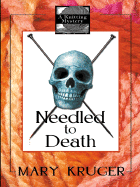 Needled to Death