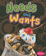 Needs and Wants