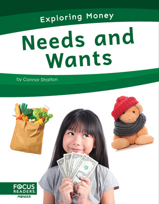 Needs and Wants - Stratton, Connor