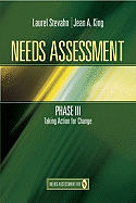 Needs Assessment Phase III: Taking Action for Change (Book 5)