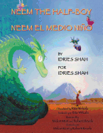 Neem the Half-Boy - Neem el medio nio: English-Spanish Edition