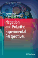 Negation and Polarity: Experimental Perspectives