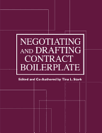 Negotiating and Drafting Contract Boilerplate