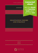 Negotiation Theory and Strategy: [Connected Ebook]