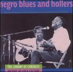 Negro Blues and Hollers
