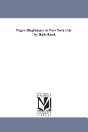 Negro Illegitimacy in New York City / By Ruth Reed.