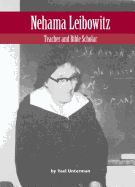 Nehama Leibowitz: Teacher and Bible Scholar