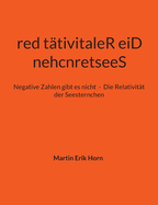 nehcnretseeS red t?tivitaleR eiD: Negative Zahlen gibt es nicht - Die Relativit?t der Seesternchen