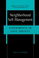 Neighborhood self-management: experiments in civil society