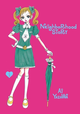 Neighborhood Story, Vol. 1 - Yazawa, Ai