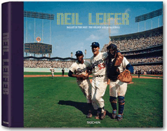 Neil Leifer: Baseball - Ballet in the Dirt
