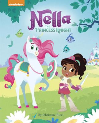 Nella the Princess Knight (Nella the Princess Knight) - Ricci, Christine