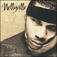 Nellyville [Clean] - Nelly