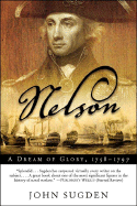 Nelson: A Dream of Glory, 1758-1797