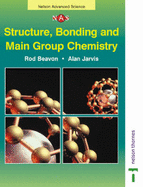 Nelson Advanced Science: Structure, Bonding and Main Group Chemistry