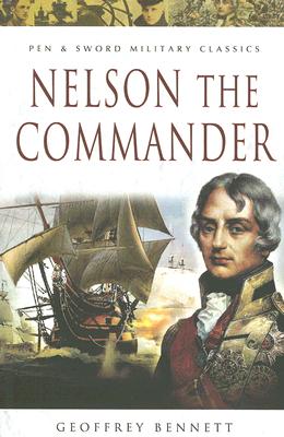 Nelson the Commander - Bennett, Geoffrey