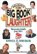 Nelson's Big Book of Laughter: Thousands of Smiles from A to Z