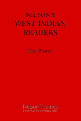 Nelson's West Indian Readers First Primer - Cutteridge, J O