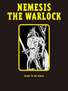 Nemesis the Warlock: Death to All Aliens: 2000 Ad Collectors Edition 5