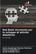 Neo Book strumento per lo sviluppo di attivit? didattiche