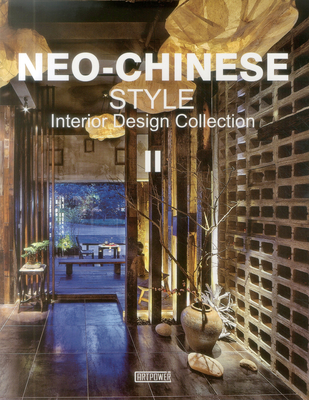 Neo-Chinese Style Interior Design Collection II - Artpower International