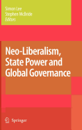 Neo-Liberalism, State Power and Global Governance