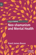 Neo-Shamanism and Mental Health